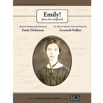 Emily (from New England) by Walker Gwyneth for Mezzo-Soprano