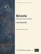 Reverie (Hommage a Francis Poulenc) by Mayernik Luke for Alto Sax