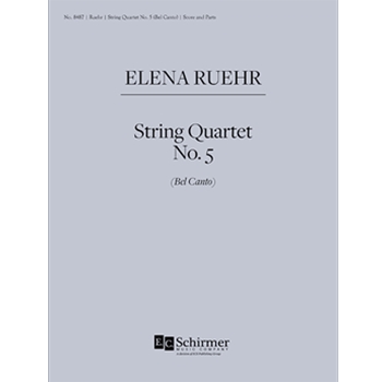 String Quartet No. 5 (Bel Canto)