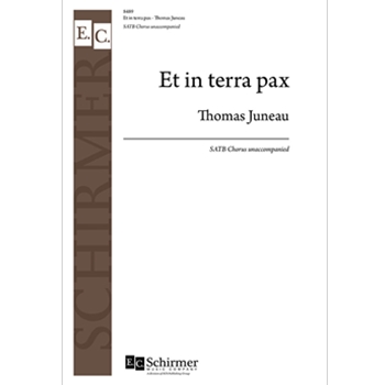 Et in terra pax by Juneau Thomas for SATB a cappella