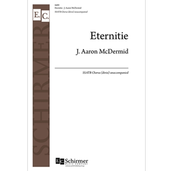 Eternitie by McDermid J Aaron Robert Herrick for SSATB divisi a cappella