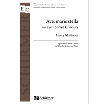 Ave maris stella from Four Sacred Choruses by Mollicone Henry for SATB and Piano