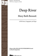 Deep River by DEEP RIVER - Bennett Mary Beth - for SATB and Organ