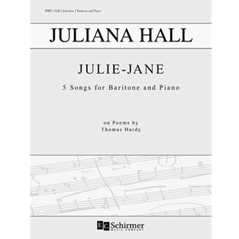Julie-Jane by Hall Juliana Hardy Thomas for Baritone and Piano