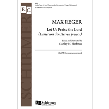 Let Us Praise the Lord: (Lasset uns den Herren preisen)