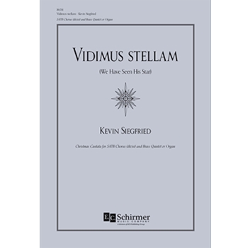 Vidimus stellam - We Have Seen His Star by Siegfried Kevin for SATB divisi and Organ