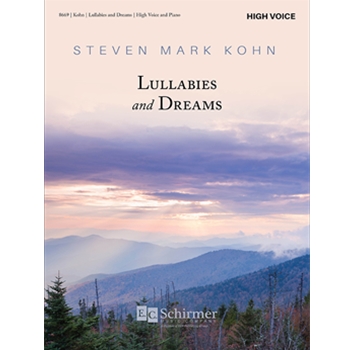 Lullabies and Dreams by Kohn Steven for Hi Voice