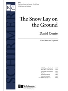 Snow Lay on the Ground by Conte David for TTBB and Piano