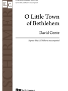 O Little Town of Bethlehem by Conte David - Conte David - for SATB a cappella