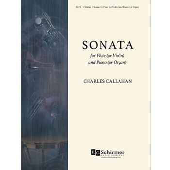 Sonata by Callahan Charles for Flute and Organ