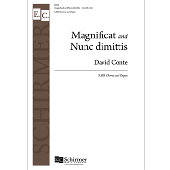 Magnificat and Nunc Dimittis by Conte David for SATB and Organ