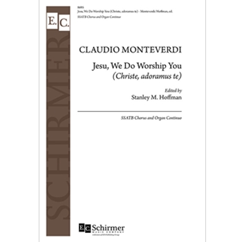 Jesu, We Do Worship You: (Christe, adoramus te)