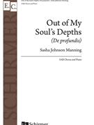 Out of My Soul's Depths - De profundis by Manning Sasha Johns Thomas Campion for SAB and Piano