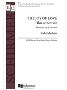 Joy of Love: This is the Truth by Mechem Kirke for SATB