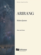Arirang by James Mateo for Flute and Piano