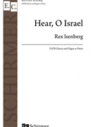 Hear O Israel by Isenberg Rex for SATB