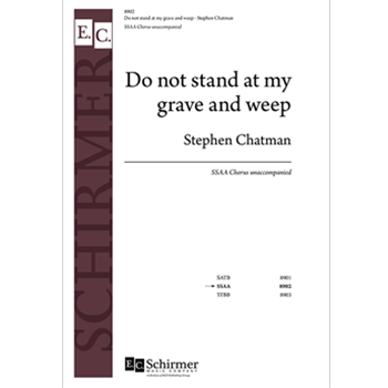 Do not stand at my grave and weep