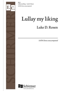 Lullay my liking