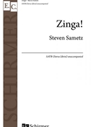 Zinga by Sametz Steven for SATB divisi a cappella