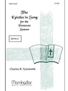 The Epistles in Song for the Pentecost Season Series C