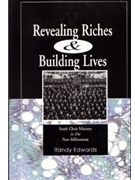 Revealing Riches & Building Lives