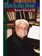 This is the Feast Hillert at 80