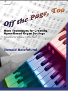 Off The Page Too by Rotermund Donald - Rotermund Donald - for Organ