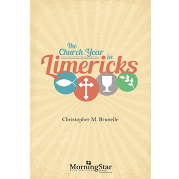 The Church Year in Limericks