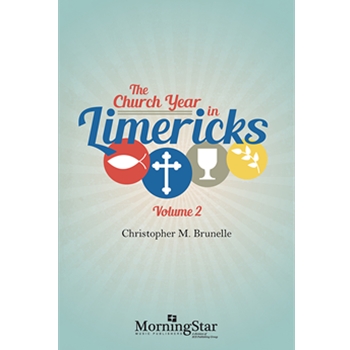 The Church Year in Limericks, Volume 2