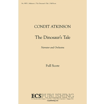 The Dinosaur's Tale (Additional Full Score)