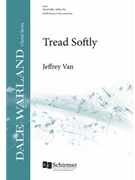 Tread Softly