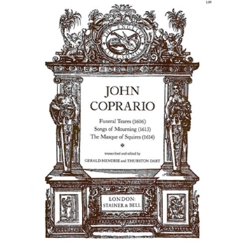 The Funeral Teares, Songs of Mourning, & Masque of Squires