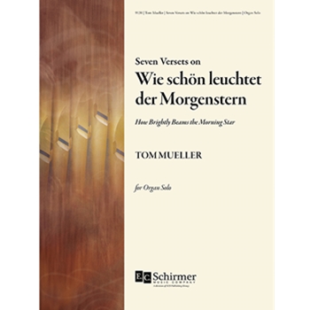 Seven Versets on Wie schön leuchtet der Morgenstern