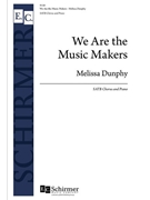 We Are the Music Makers