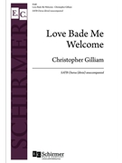 Love Bade Me Welcome