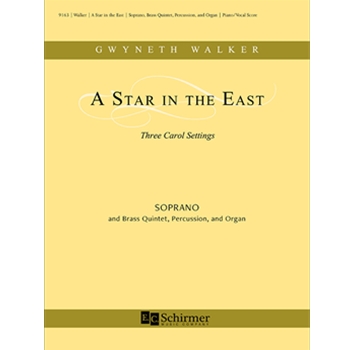 A Star in the East: Three Carol Settings (Vocal/Piano Score)
