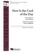Now Is the Cool of the Day