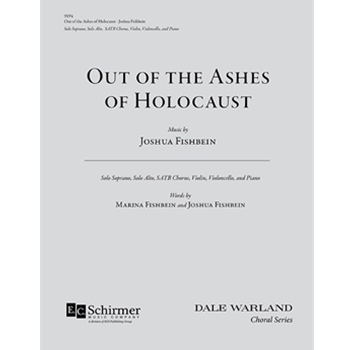 Out of the Ashes of Holocaust (Full/Choral Score)