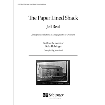The Paper Lined Shack (Piano/Vocal Score)