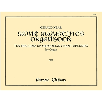 St. Augustine's Organbook by Near Gerald for Organ