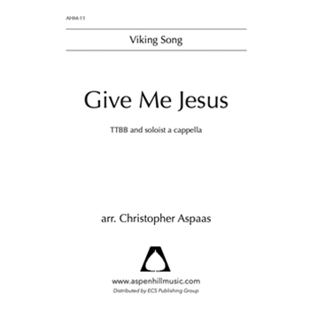 Give Me Jesus