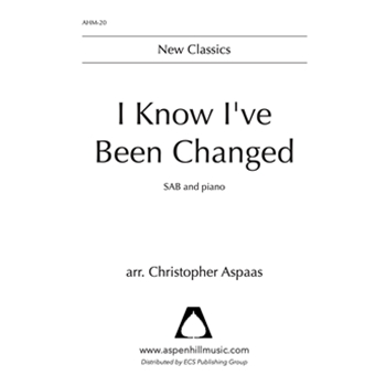 I Know I've Been Changed