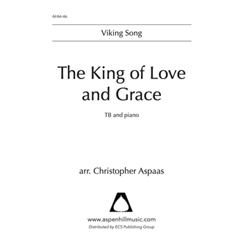 The King of Love and Grace