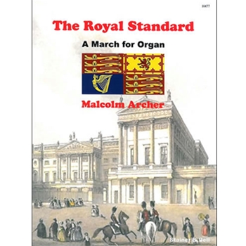 The Royal Standard March for Organ