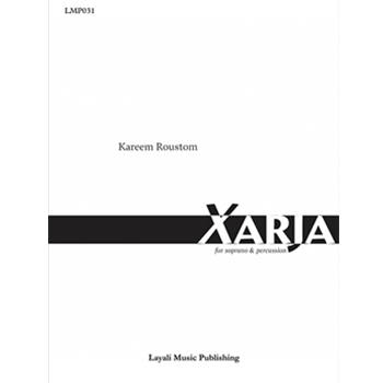 Xarja by Roustom Kareem for Sop Solo w/Percussion