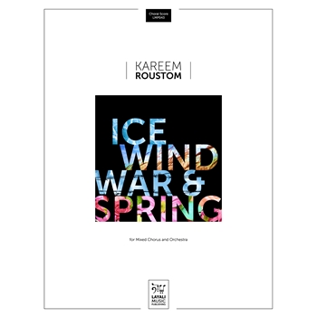Ice, Wind, War & Spring (Piano/Vocal Score)