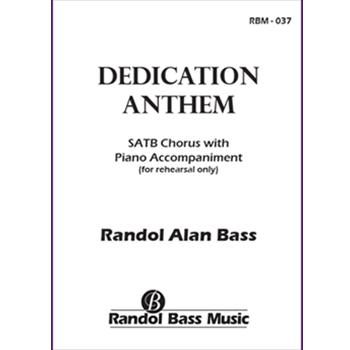 Dedication Anthem (Choral Score)