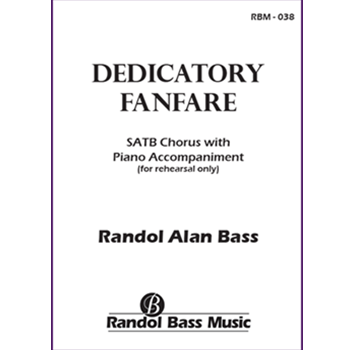Dedicatory Fanfare (Choral Score)