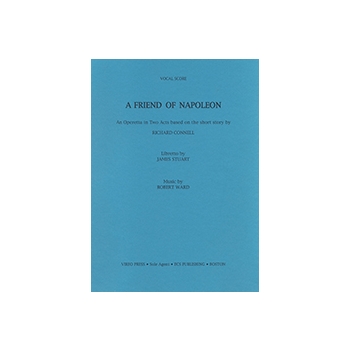 A Friend of Napoleon (Piano/Vocal Score)