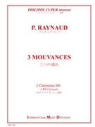 3 Mouvances by Raynaud for Clarinet Duet